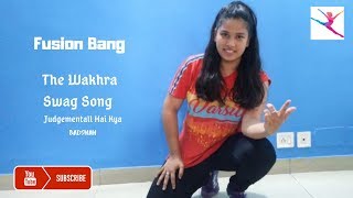 The Wakhra Song - Judgementall Hai Kya |Kangana R & Rajkummar R|Yukti Pujari Choreography