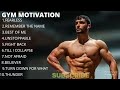 Motivational Gym songs40 Mins. Gym Songs