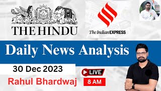 The Hindu | Daily Editorial and News Analysis | 30 December 2023| UPSC CSE'24 | Rahul Bhardwaj