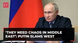 Putin slams West over Israel-Hamas war: 'They need chaos in Gaza & Middle East'