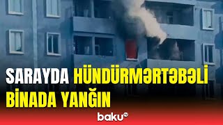 Saray qəsəbəsində qorxulu anlar | Yanğının baş verdiyi binadan görüntülər