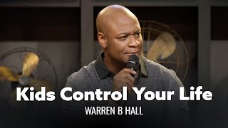 Your Kids Control Your Life. Warren B. Hall - Full Special