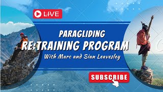 Paragliding - re training program by Marc & Sian leavesley