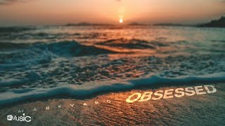 Obsessed — Markvard · [Copyright-free Music]