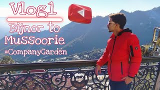 Mussoorie Vlog || Part-1 || Vlog no. 1 || Vansh Karnwal ||