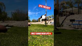 Yooo Crazy Gainer Backflip!!!😳*EPIC FAILED* #shorts #viralshorts #parkour #gainer #backflip #flips