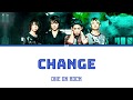 ONE OK ROCK - Change  (Lyrics Kan/Rom/Eng/Esp)