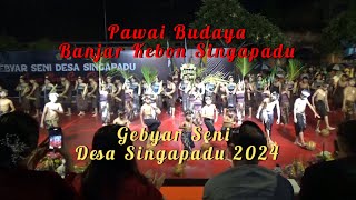 PAWAI BUDAYA BANJAR KEBON SINGAPADU | GEBYAR SENI DESA SINGAPADU 2024