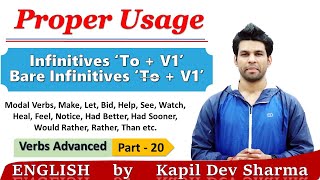 Proper Usage of Infinitives 'To+V1' \u0026 Bare Infinitive 'V1' with Examples English by Kapil Dev Sharma