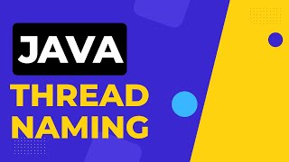 java thread naming | Naming a thread in Java | Multithreading in java
