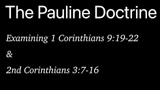 Hard Things to be Understood. (The Pauline Doctrine)