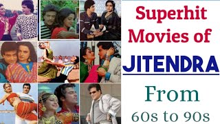 Best movies of jitendra |  jitender super hit movies list  | jitrendra sri devi movies |
