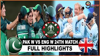 PAK VS ENG WOMEN 24TH MATCH HIGHLIGHTS 2022 | PAKISTAN WOMEN vs ENGLAND WOMEN WORLD CUP HIGHLIGHS