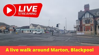 A walk around Marton, Blackpool