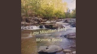 Little Mountain Baby