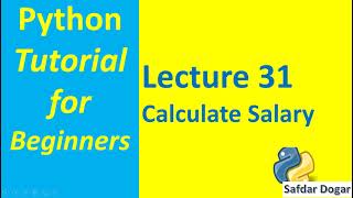 Python Program Calculate Salary | Python Tutorial for Beginners