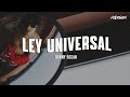 Danny Ocean - Ley universal (Letra)