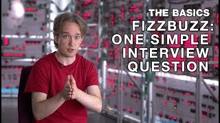 FizzBuzz: One Simple Interview Question