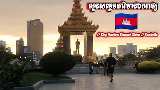 សួនសម្តេចតាវិមានឯករាជ្យ // King Norodom Sihanouk Statue // Cambodia