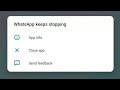 Fix WhatsApp has stopped problem 2025 | WhatsApp keeps stopping problem 2025