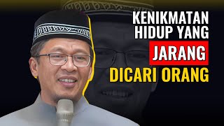 KENIKMATAN YANG JARANG DICARI ORANG | KH. ABDULLAH GYMNASTIAR