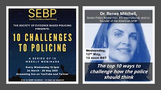 SEBP 2021 - The top 10 ways to challenge how the police should think