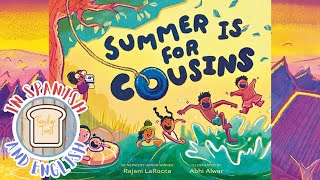 Summer is for Cousins Read Aloud Book, Bilingual Children Book in Spanish & English, Early Childhood