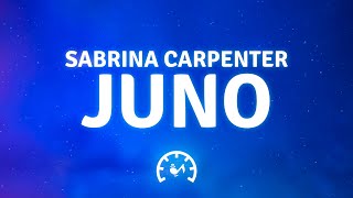 Sabrina Carpenter - Juno (Lyrics)