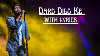 Lyrics: Dard Dilo Ke Full Song | Mohammad Irfan | Sameer Anjaan | Himesh Reshammiya