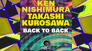 Takashi Kurosawa \u0026 Ken Nishimura  Back To Back (Official Music Video) 2023 [Electronic/House Music]