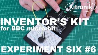 Inventor's Kit for the BBC micro:bit Experiment 6