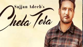 Cheta Tera - SAJJAN ADEEB | Full Video | Punjabi Song | 2018