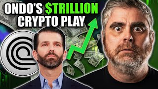 ONDO Finance Bringing $TRILLIONS Into CRYPTO (Trump Jr’s HUGE Announcement)