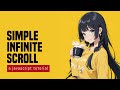 Simple Infinite Scroll In HTML JS (Using Intersection Observer)