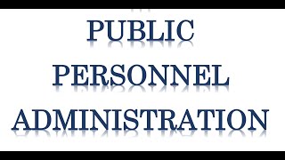 Overview of Public Personnel Administration