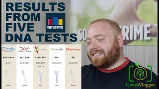 I Took 5 DNA Tests and Compared Them - UsefulCharts - Professional Genealogist Reacts