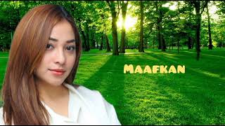 Nikita Willy - Maafkan (audio)