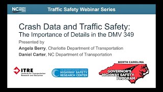 Crash Data and Traffic Safety - The Importance of Details in the DMV 349