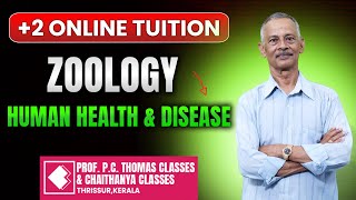 PLUS 2 ONLINE REGULAR TUITION | ZOOLOGY  HUMAN HEALTH AND DISEASE  SESSION 3