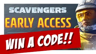 How to play the Scavengers early access. How to get a code to the Early Access of Scavengers game.