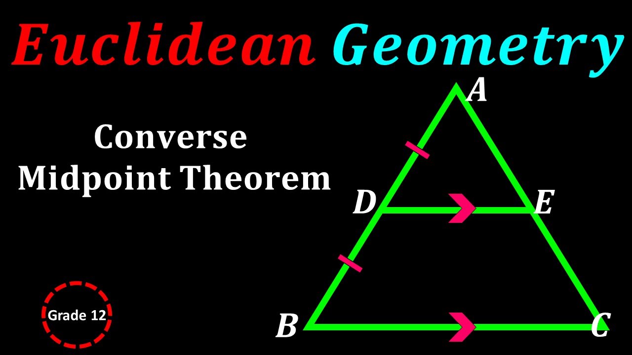 Converse Midpoint Theorem I Euclidean Geometry - YouTube