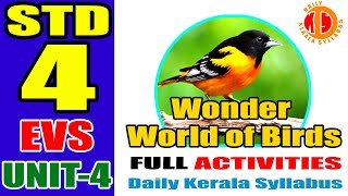 STD 4 EVS Lesson 4,Wonderworld of birds Part 1,Class 4 പരിസരപഠനം പക്ഷികളുടെ അത്ഭുത ലോകം, Kerala Govt