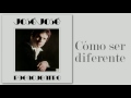 josé josé cómo ser diferente cover audio