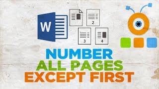 How to Number All Pages Except First in Word 2019