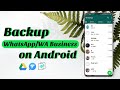 How to Backup WhatsApp on Android to PC without Google Drive Free - 3 Free Ways
