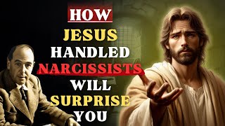 If Jesus Handled Narcissists Like This, So Should You