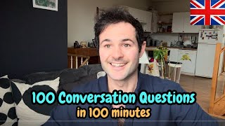 100 Questions in 100 Minutes | British English Listening Practice.