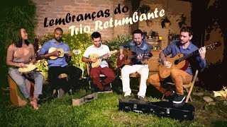 LEMBRANÇAS DO TRIO RETUMBANTE (Charles Barreto) ✸ grupo de chorinho Água de Vintém