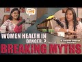 Women Health | Myths & Facts | Dr. Sravanthi Gadhiraju | Promo | Deep Dialog