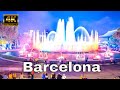 Magic Fountain of Montjuïc - Barcelona, Spain 4K